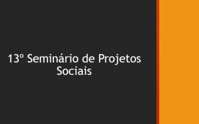 13º Seminário de Projetos Sociais