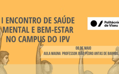 I Encontro de Saúde Mental e Bem-Estar no Campus do IPV